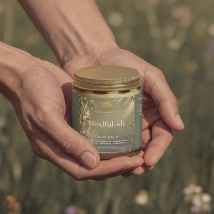 Calm Balm - Mindful-ish.