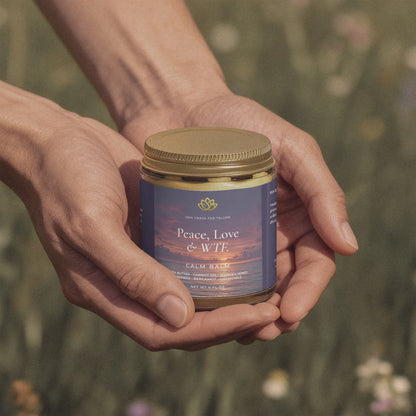 Calm Balm - Peace, Love & WTF.