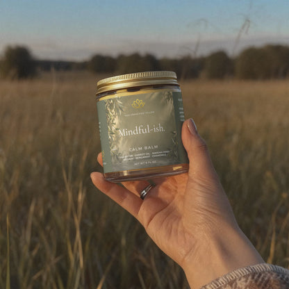 Calm Balm - Mindful-ish.